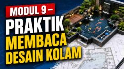 MODUL 9 – PRAKTIK MEMBACA DESAIN KOLAM