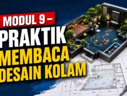 MODUL 9 – PRAKTIK MEMBACA DESAIN FILTER KOLAM KOI